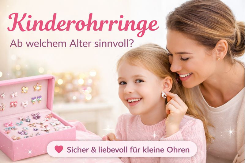 kinderohrringe - ab welchem alter sinnvoll?