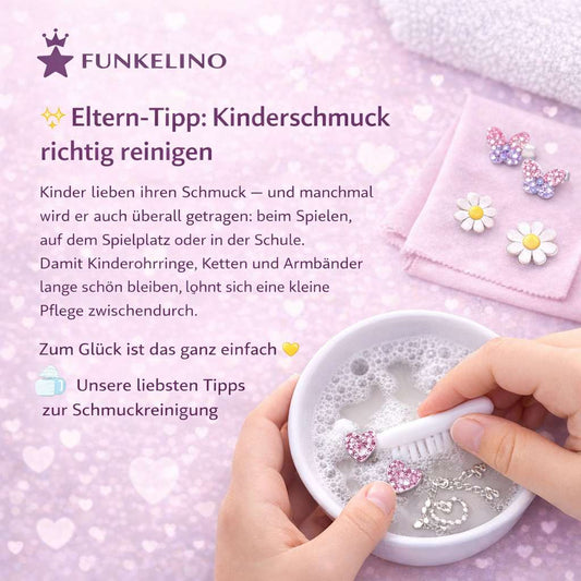 Tipps und Tricks für die einfache Reinigung für Kinderschmuck von Funkelino